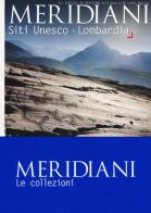 Pianura Padana-Siti Unesco Lombardia edito da Editoriale Domus