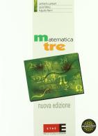 Matematica tre. Con Problemi di analisi. Per le Scuole superiori di Lamberto Lamberti, Laura Mereu, Augusta Nanni edito da Fabbri