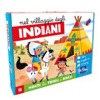 Nel villaggio degli indiani. Ediz. a colori. Con puzzle 3D edito da Be Happy
