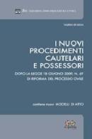 I nuovi procedimenti cautelari e possessori di Valerio De Gioia edito da Experta