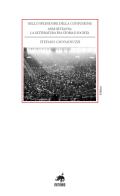 Nello splendore della confusione. Anni Settanta: la letteratura fra storia e società di Stefano Giovannuzzi edito da Metauro