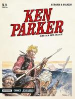 Caccia sul mare. Ken Parker classic vol.9 di Giancarlo Berardi, Ivo Milazzo edito da Mondadori Comics