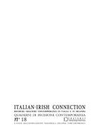 Italian-irish connection. Ricerche grafiche contemporanee in Italia e in Irlanda. Quaderni di incisione contemporanea vol.18 edito da Editrice La Grafica