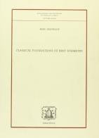 Classical foundations of BRST simmetry di Marc Henneaux edito da Bibliopolis
