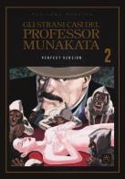 Gli strani casi del professor Munakata. Perfect version vol.2 di Yukinobu Hoshino edito da 001 Edizioni
