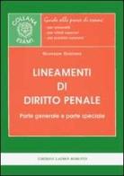 Lineamenti di diritto penale. Parte generale e parte speciale di Giuseppe Graziano edito da Laurus Robuffo