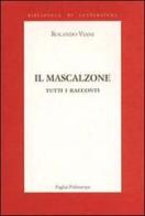 Il mascalzone. Tutti i racconti di Rolando Viani edito da Polistampa