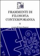 Frammenti di filosofia contemporanea vol.2 edito da Limina Mentis