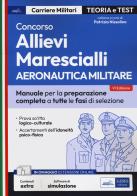 Concorso allievi marescialli. Aeronautica militare di P. Nissolino edito da Edises professioni & concorsi