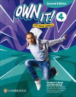 Own it! It's your world. Student's book and Workbook with Digital pack Combo A. Level 4. Per la Scuola media. Con espansione online di Claire Thacker, Samantha Lewis, Daniel Vincent edito da Cambridge