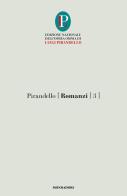 Romanzi vol.3 di Luigi Pirandello edito da Mondadori