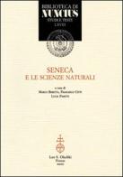 Seneca e le scienze naturali edito da Olschki