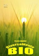 DiversaMente Bio di Felice Marro edito da StreetLib