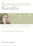 Poesie e prose. Testo greco a fronte di Konstantinos Kavafis edito da Bompiani
