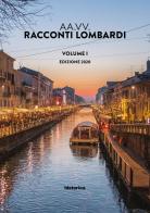Racconti lombardi 2020 vol.1 edito da Historica Edizioni