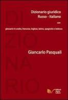 Dizionario giuridico di Giancarlo Pasquali edito da Nuova Cultura