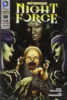 Night Force vol.3 di Marv Wolfman edito da Lion