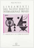 Lineamenti del nuovo diritto internazionale privato di M. Rita Saulle edito da Edizioni Scientifiche Italiane