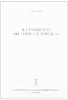 Il censimento dei codici di Ennodio di Carla Fini edito da Ist. Editoriali e Poligrafici