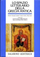 Lo spazio letterario della Grecia antica vol.3 edito da Salerno