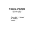Silenzio di Alessio Angeletti edito da Youcanprint