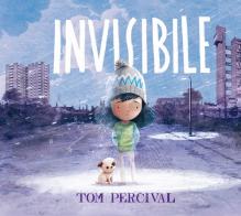 Invisibile. Ediz. a colori di Tom Percival edito da Nomos Edizioni