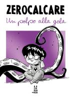 Un polpo alla gola di Zerocalcare edito da Bao Publishing