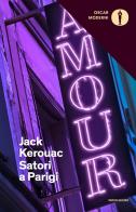 Satori a Parigi di Jack Kerouac edito da Mondadori