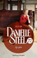 La spia di Danielle Steel edito da Sperling & Kupfer