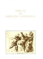 Disegni di Giovanni Lanfranco edito da Olschki