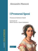 I Promessi Sposi di Alessandro Manzoni edito da Scholé
