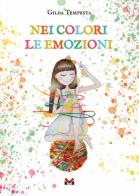 Nei colori le emozioni di Gilda Tempesta edito da Milella