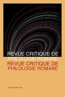 Revue critique de philologie romane (2020). Ediz. critica vol.20 edito da Edizioni dell'Orso