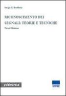 Riconoscimento dei segnali: teorie e tecniche di Sergio C. Brofferio edito da Maggioli Editore