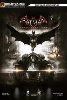 Batman: Arkham Knight. Guida strategica ufficiale in italiano edito da Multiplayer Edizioni