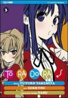 Toradora! vol.3 di Yuyuko Takemiya, Zekkyou edito da Edizioni BD