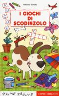 I giochi di Scodinzolo. Ediz. illustrata di Raffaella Bolaffio edito da Emme Edizioni