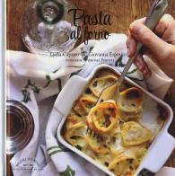 Pasta al forno di Lydia Capasso, Giovanna Esposito edito da Guido Tommasi Editore-Datanova