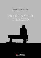 In questa notte di maggio di Simone Sagripanti edito da Controluna