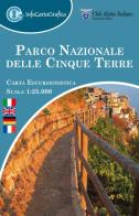 Parco nazionale delle Cinque Terre. Carta escursionistica 1:25 000. Ediz. italiana, inglese, tedesca e francese edito da Infocartografica