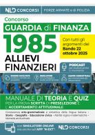 Concorso 1985 allievi finanzieri Guardia di Finanza 2025. Manuale di teoria e quiz con tutte le materie per la prova scritta edito da Nld Concorsi