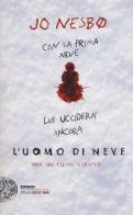 L' uomo di neve di Jo Nesbø edito da Einaudi