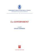 L' e-government. Atti del Convegno (Viterbo, 4 dicembre 2003) edito da Giuffrè