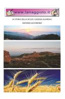 La storia della Sicilia (Gioiosa Guardia) di Antonio Accordino edito da Youcanprint