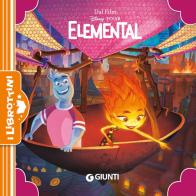 Elemental. Ediz. a colori edito da Disney Libri