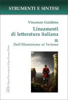 Lineamenti di letteratura italiana. Con QR Code per sitografia vol. 3 di Vincenzo Guidone edito da LED Edizioni Universitarie