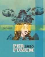 Incensum. Perfumum 2020. Catalogo della mostra (Torino, 10 settembre 2020-10 gennaio 2021). Ediz. illustrata edito da CELID