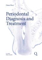 Periodontal diagnosis and therapy di Giano Ricci edito da Quintessenza