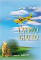 L' aereo giallo di Serena G. Monreale edito da Adef