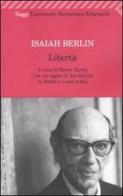 Libertà di Isaiah Berlin edito da Feltrinelli